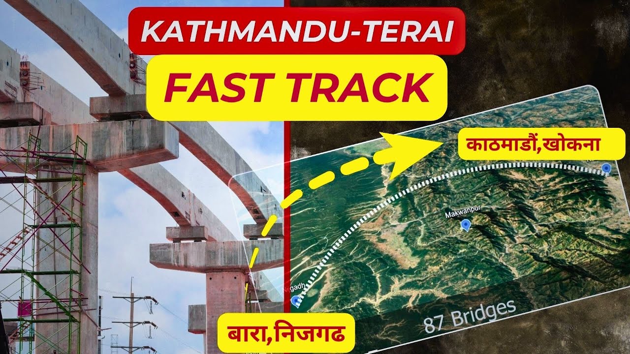 Why Kathmandu-Terai Fast track will bring biggest economic uplift | Expressway of Nepal |