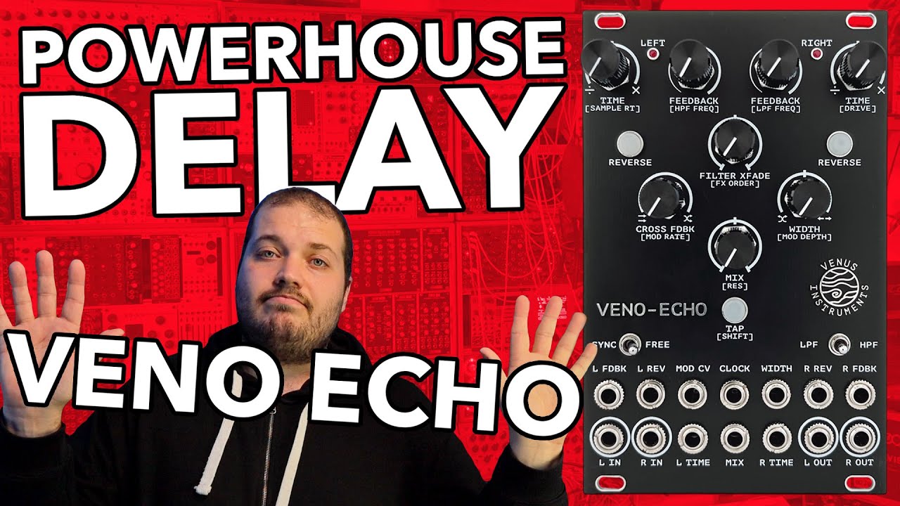 POWERHOUSE DELAY FX Sculpt your own unique delays, loops + more // VENO ECHO from Venus Instruments