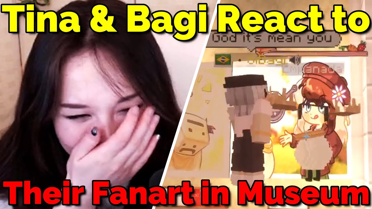 Tina & Bagi React to Their Fanart in museum on QSMP Minecraft