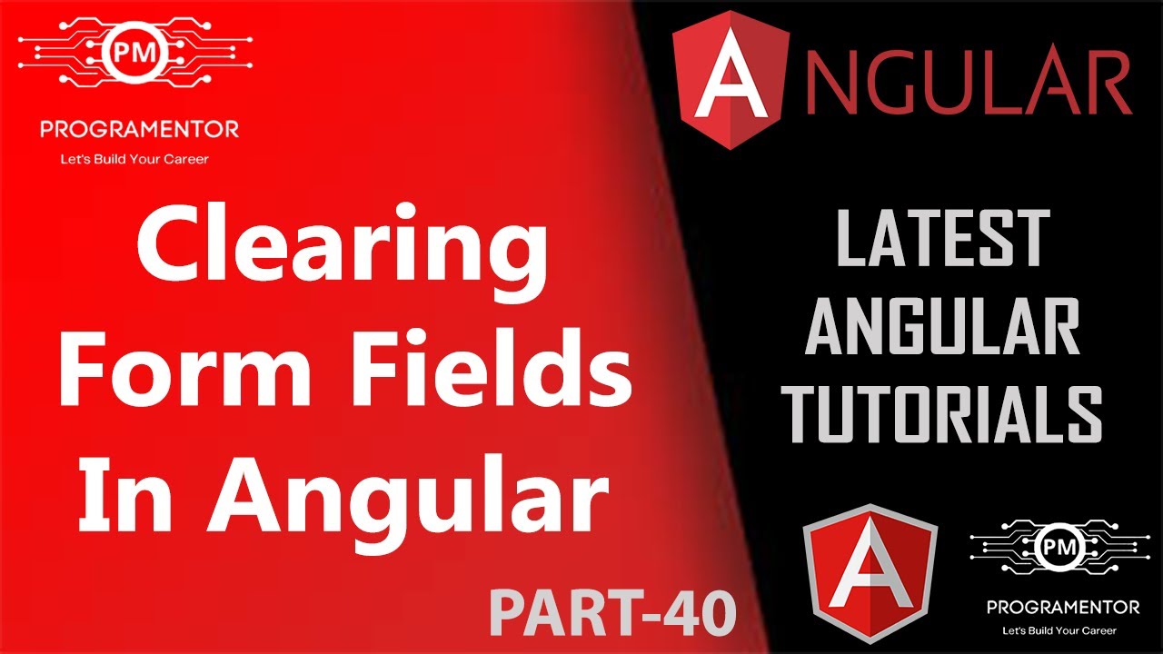 40 - How To Reset Form Data In Angular | Clear Form Data After Submit In Angular | TS (Hindi/Urdu)