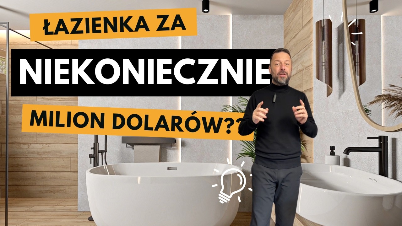 Łazienka za milion$? Niekoniecznie...Przekonaj się