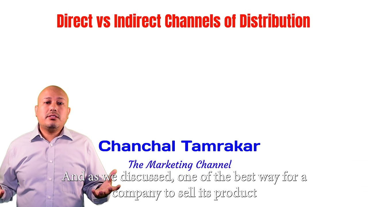 Direct vs indirect marketing channel