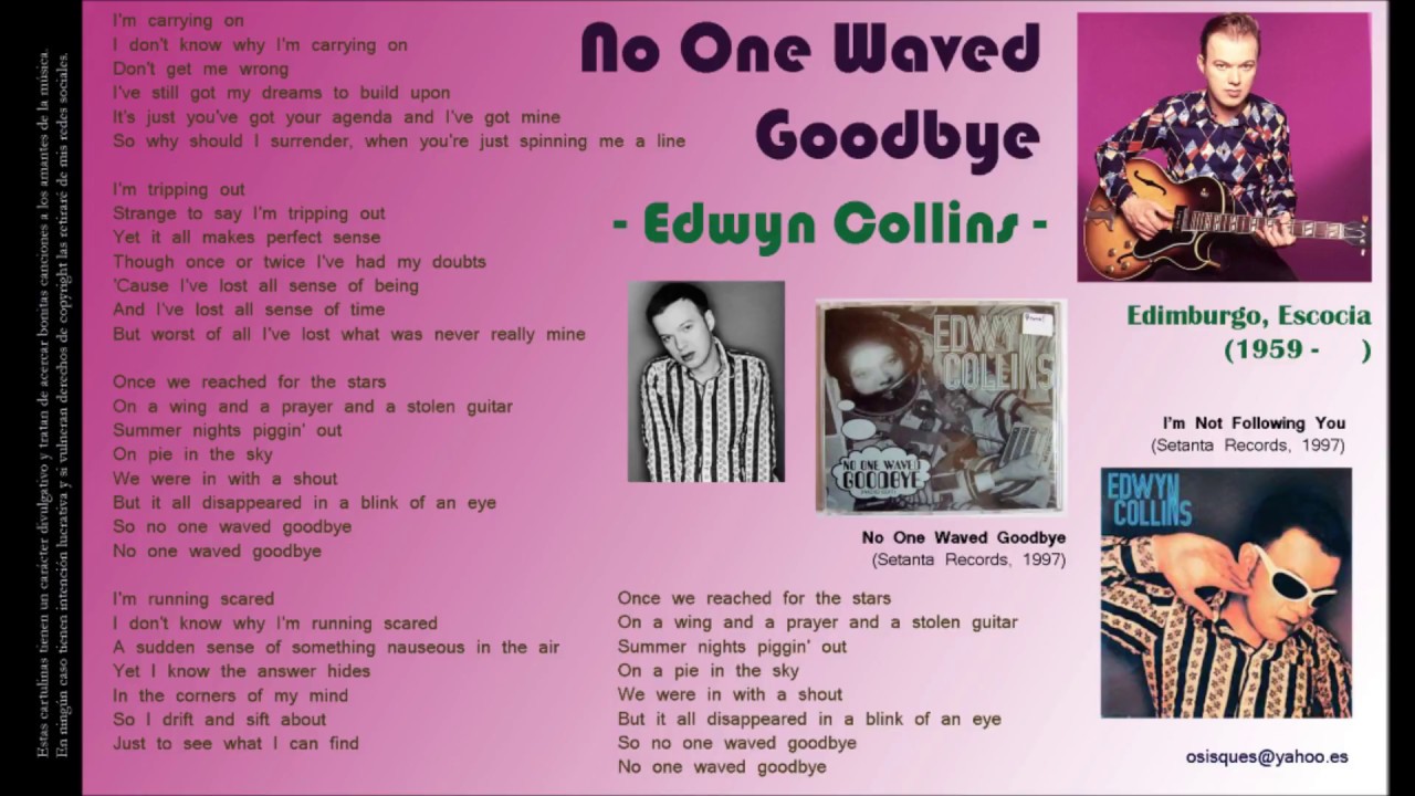 No One Waved Goodbye - Edwyn Collins