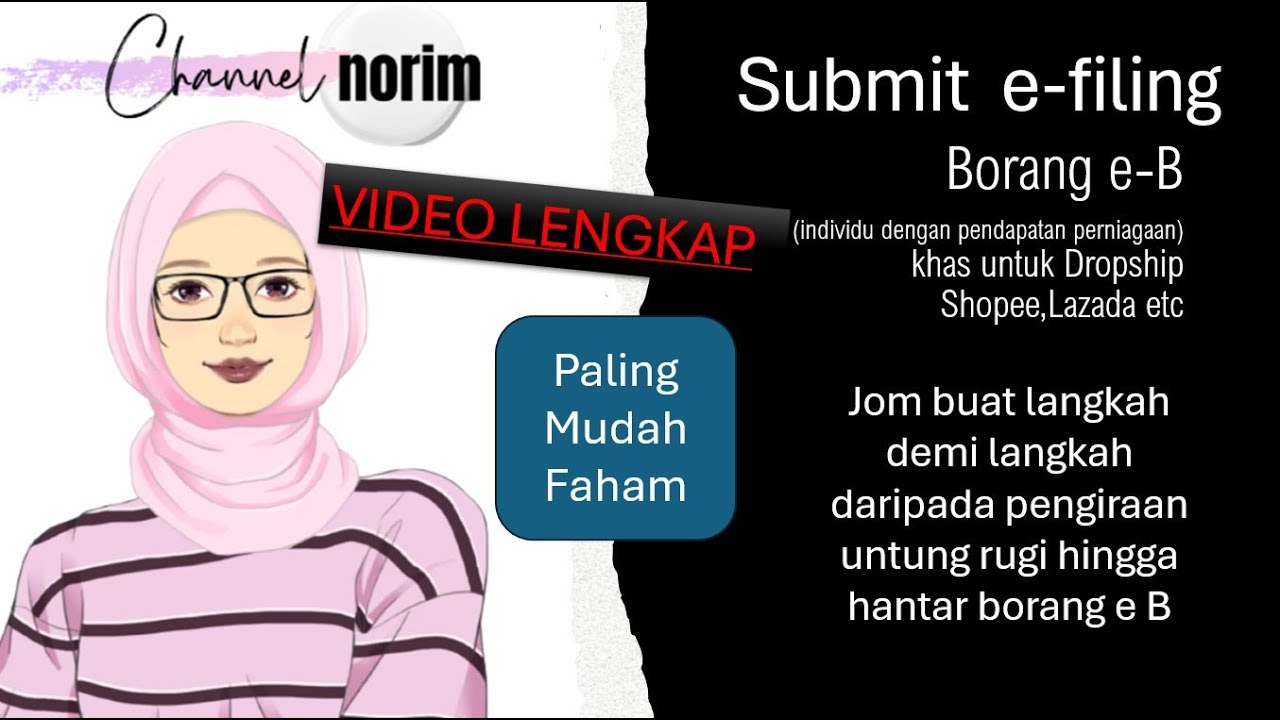 Cara isi Borang B efiling langkah demi langkah