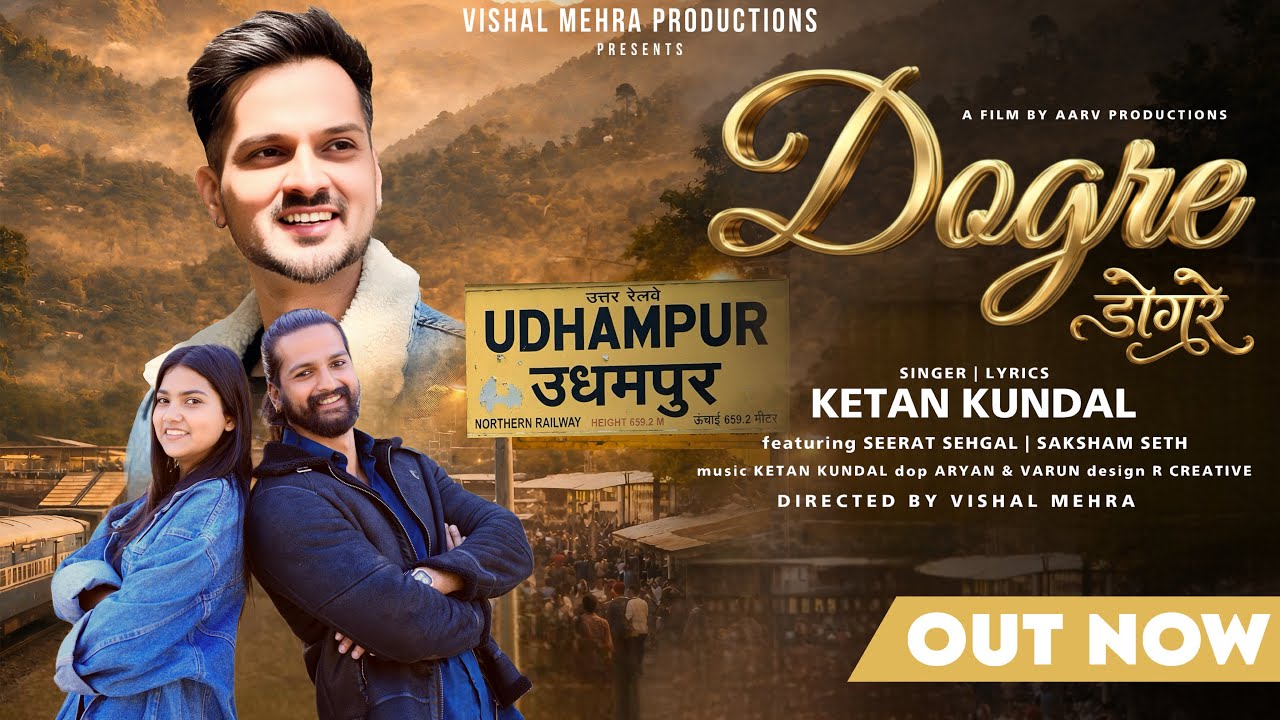 Dogre &ndash; Ketan Kundal (Official Music Video) | Dogri Folk Pop|
