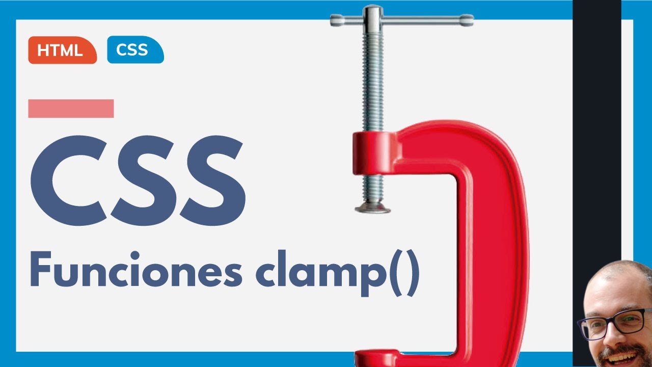 CSS min() y max() no sirven para NADA 👎 | clamp() MOLA 🤗