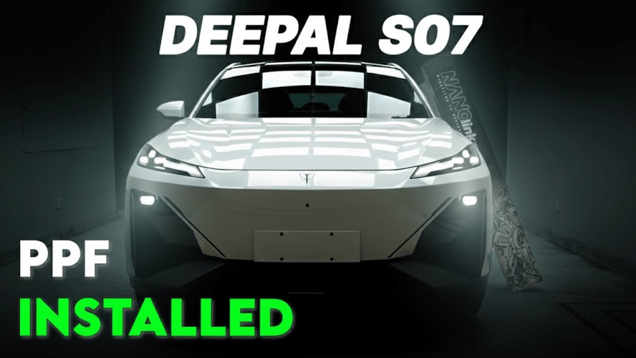 Deepal S07 PPF Installation | Nanolink USA Paint Protection Film