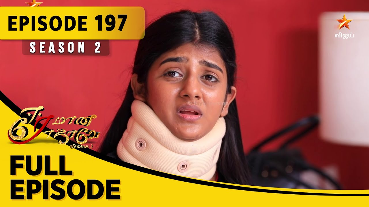 Eeramaana Rojaave Season 2 | ஈரமான ரோஜாவே | Full Episode 197