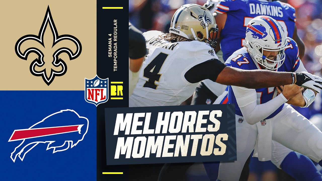 SEMANA 4 | New Orleans Saints vs Buffalo Bills | Melhores Momentos | NFL 2025