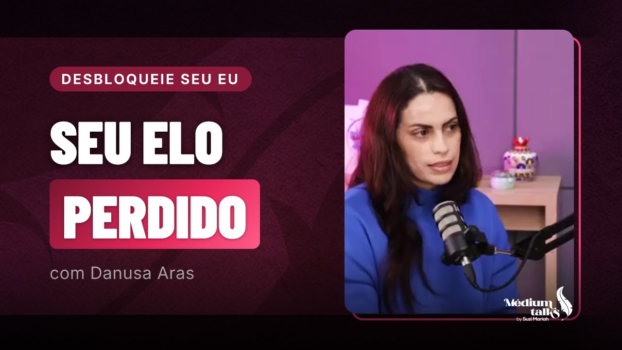 Explorando a Ufologia através da Lente Espiritual | Danusa Aras | Médium Talks #022