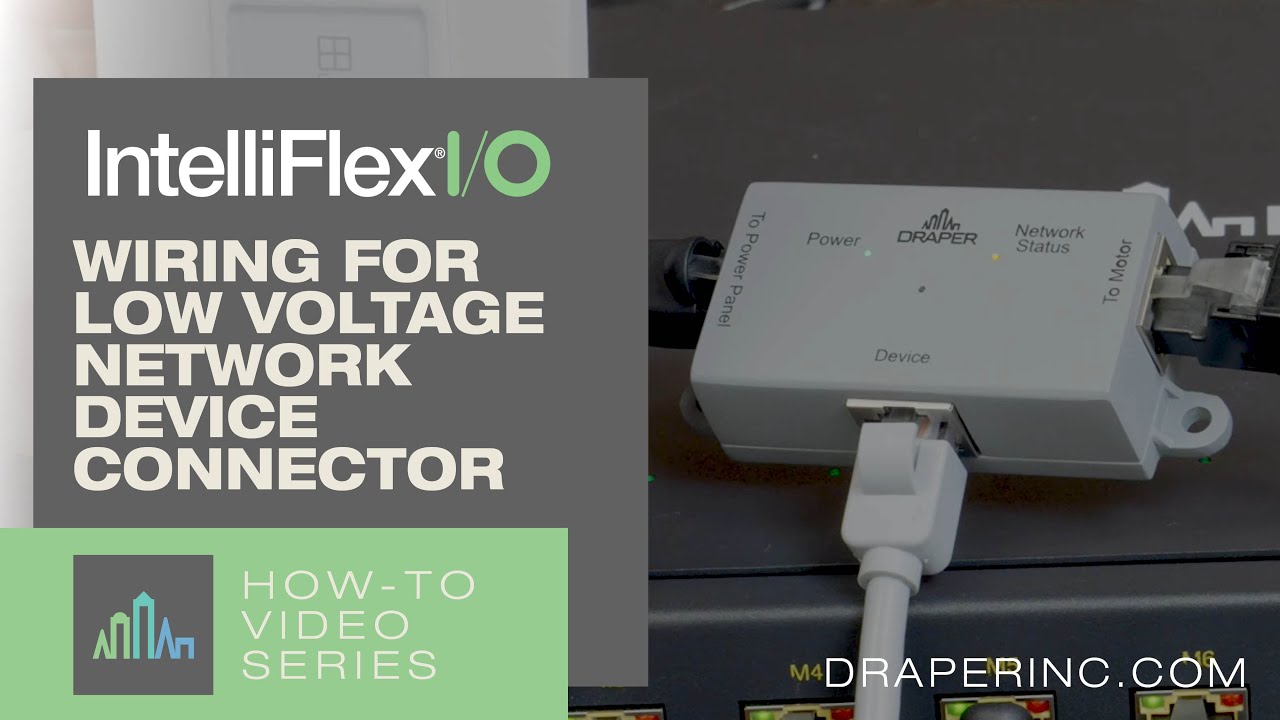 How-To Video: IntelliFlex I/O DC Wiring for Low Voltage Network Device Connector