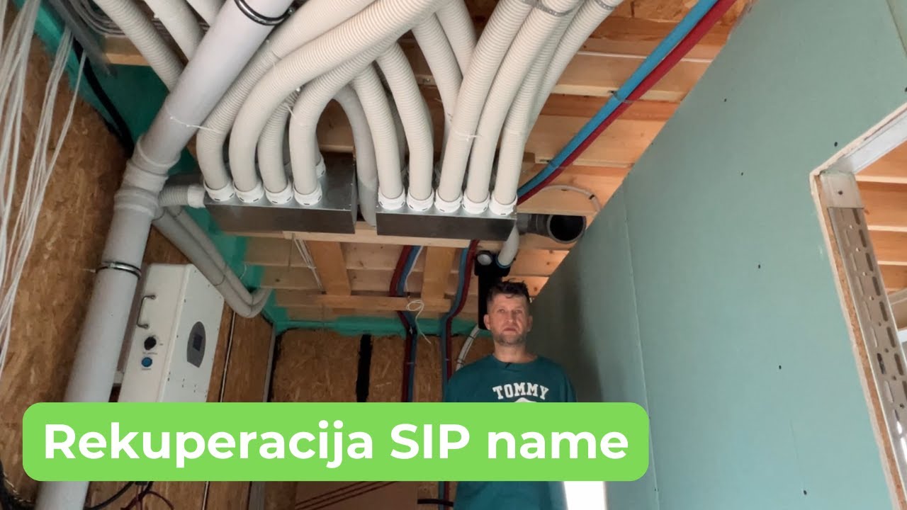 SIP namas ir rekuperacija