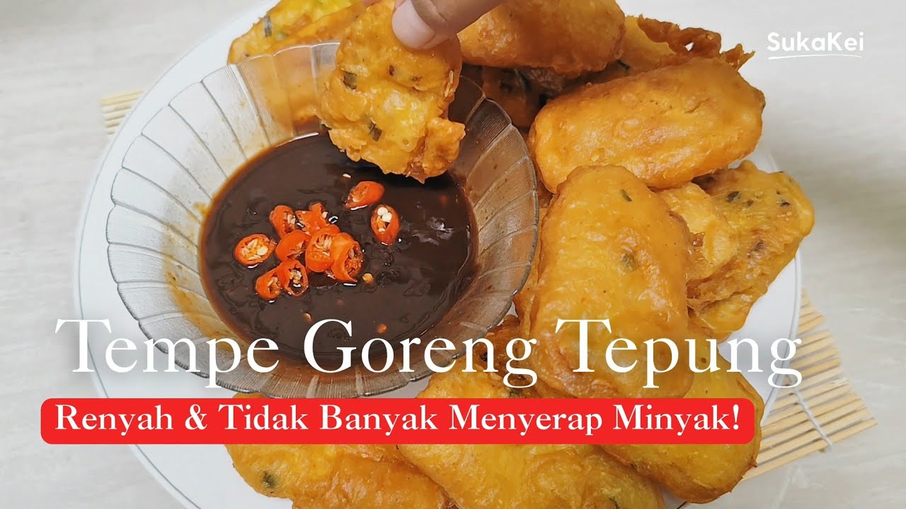 Tempe Goreng Tepung | Crispy Fried Tempeh : Renyah & Tidak Menyerap Banyak Minyak! Bisa Ide Jualan