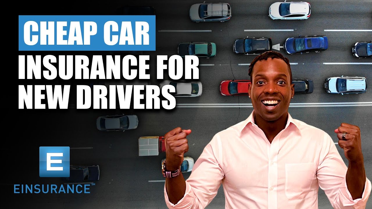 Cheap Car Insurance for New Drivers