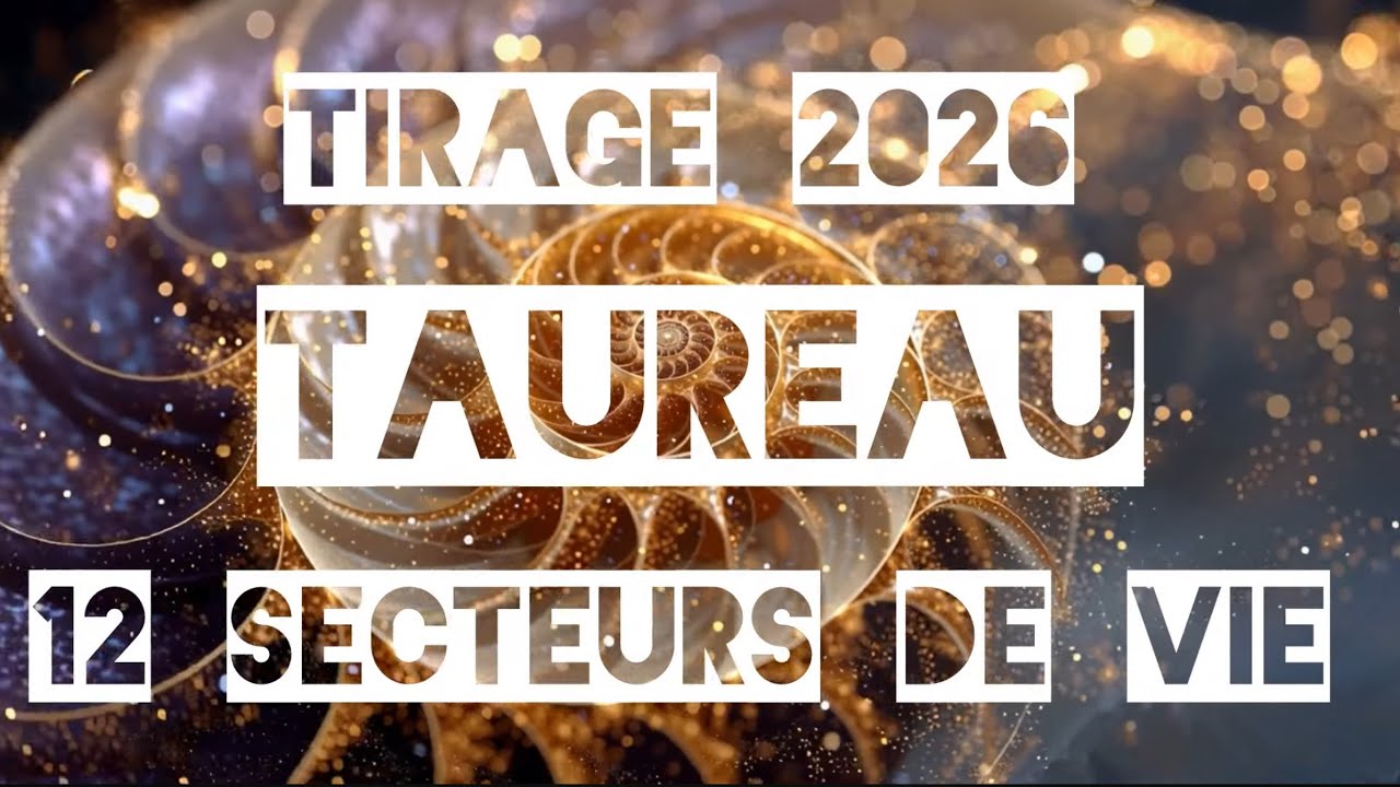 TAUREAU 2026 🦋 Tirage Annuel ✨ Il n’y aura qu’à suivre le mouvement 