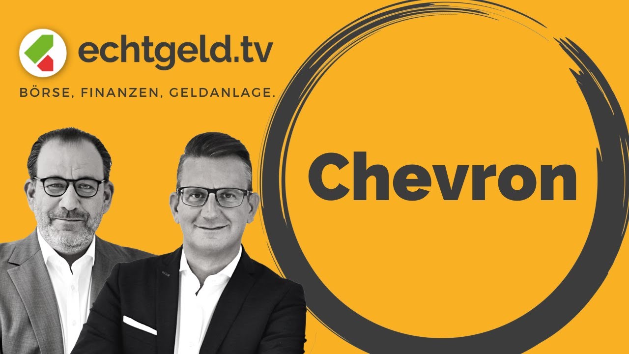 Chevron | echtgeld.tv vom 19.07.2024
