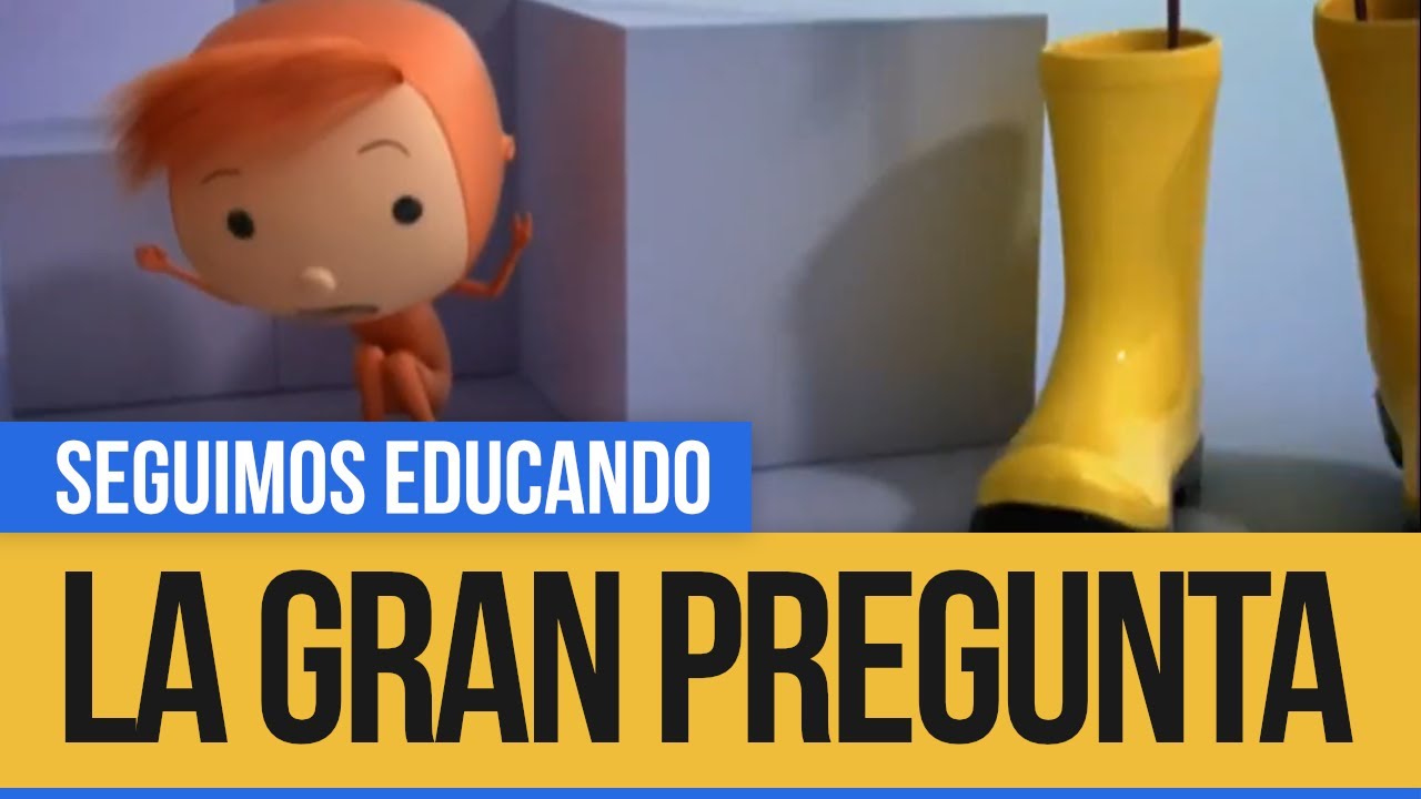 La Gran Pregunta: Miedos - Seguimos Educando