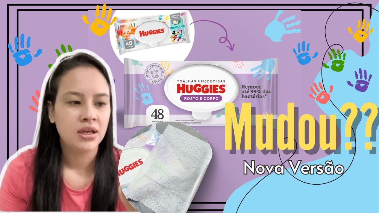 Novo Lenço Umidecido Huggies Rosto e corpo ( antigo one & done )