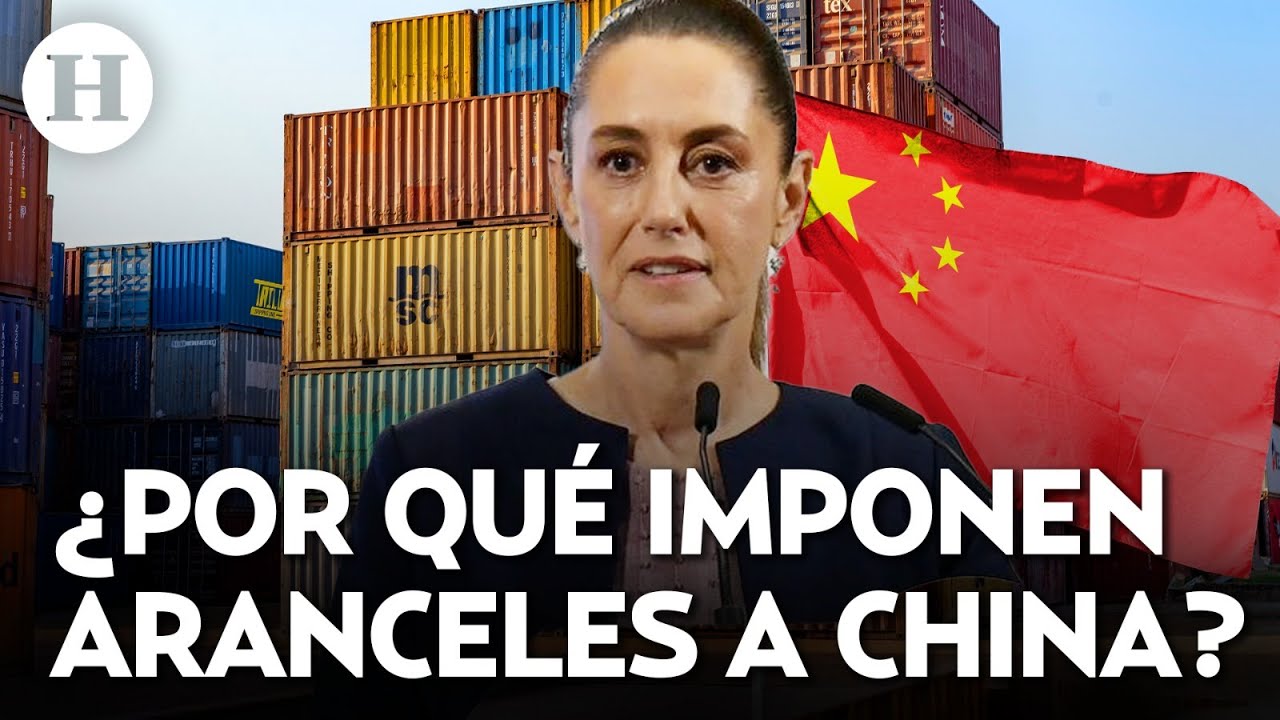 ¡Aranceles sacuden relaciones asiáticas! México mantiene puertas abiertas a China para negociar