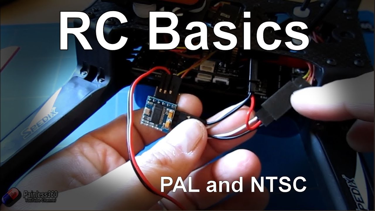 RC and FPV Basics: NTSC and PAL explained
