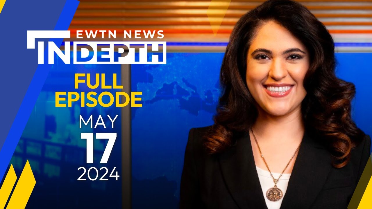 EWTN News In Depth: National Eucharistic Pilgrimage kicks off | May 17, 2024