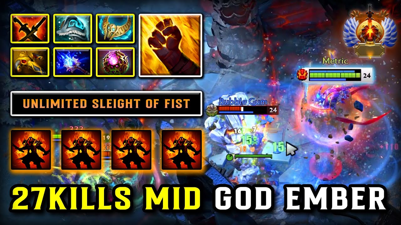 EPIC 27KILLS MID GOD Ember Spirit Max Slotted Item Build | Unlimited Sleight of Fist | 7.38b DOTA 2