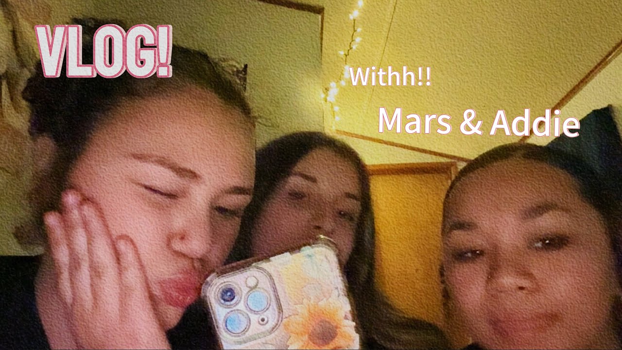 VLOG WITH MARS AND ADDIE!! | (FIRST VIDEO)