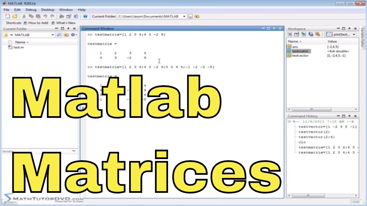 Matlab Tutorial - 35 - Inputting Matrices and Extracting Elements - Part 1
