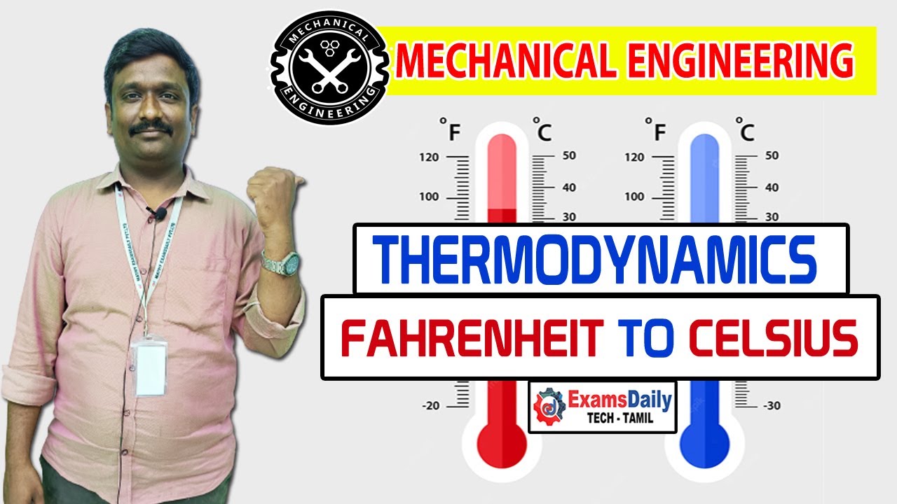 Fahrenheit To Celsius Conversion | Thermodynamics | Mechanical Engineering class In Tamil