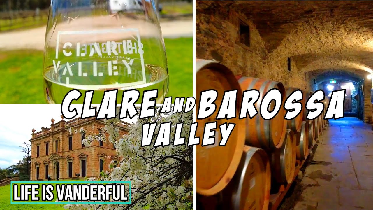 CLARE and BAROSSA VALLEY | VANLIFE AUSTRALIA | Travel Vlog - ep32