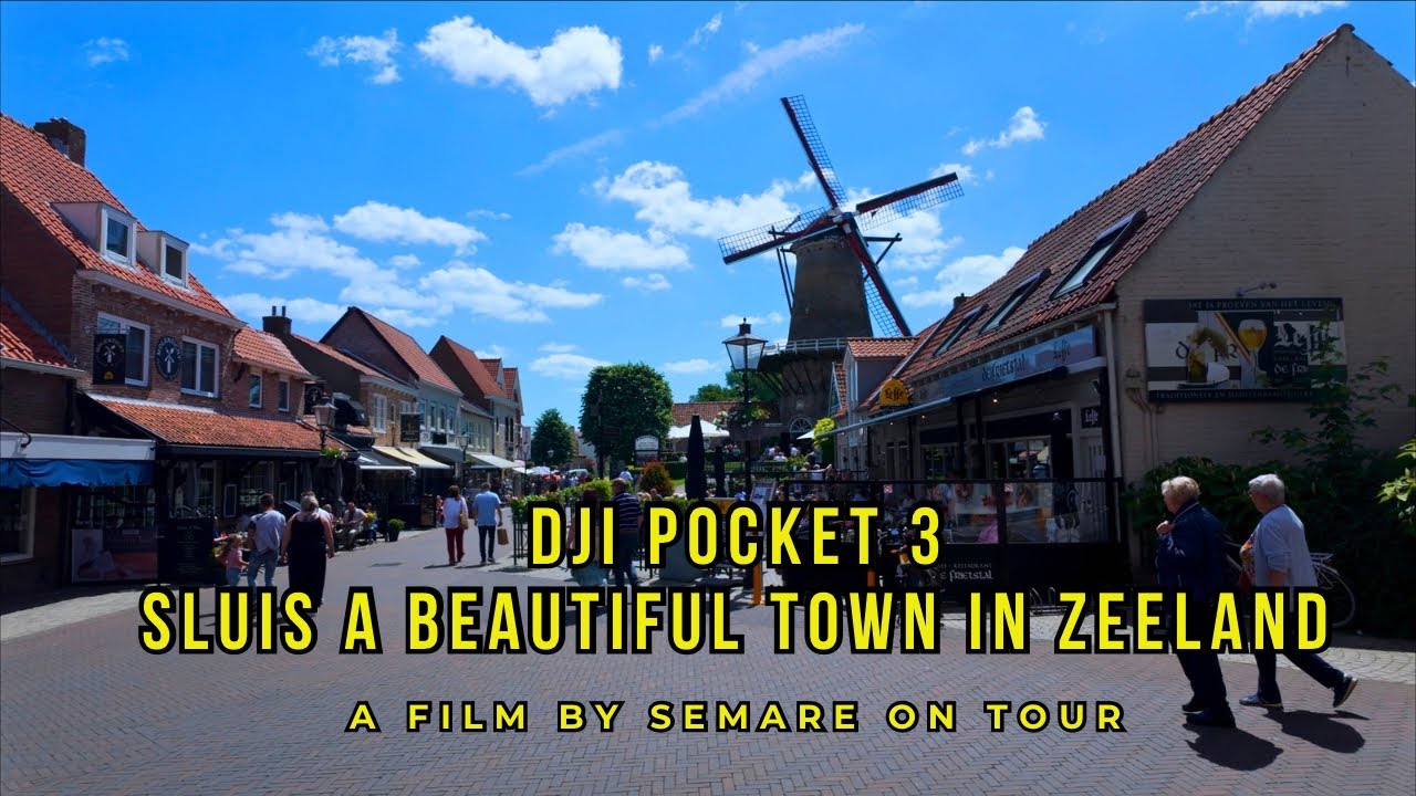 DJI Pocket 3 SLUIS a beautiful Town in Zeeland NL   4K