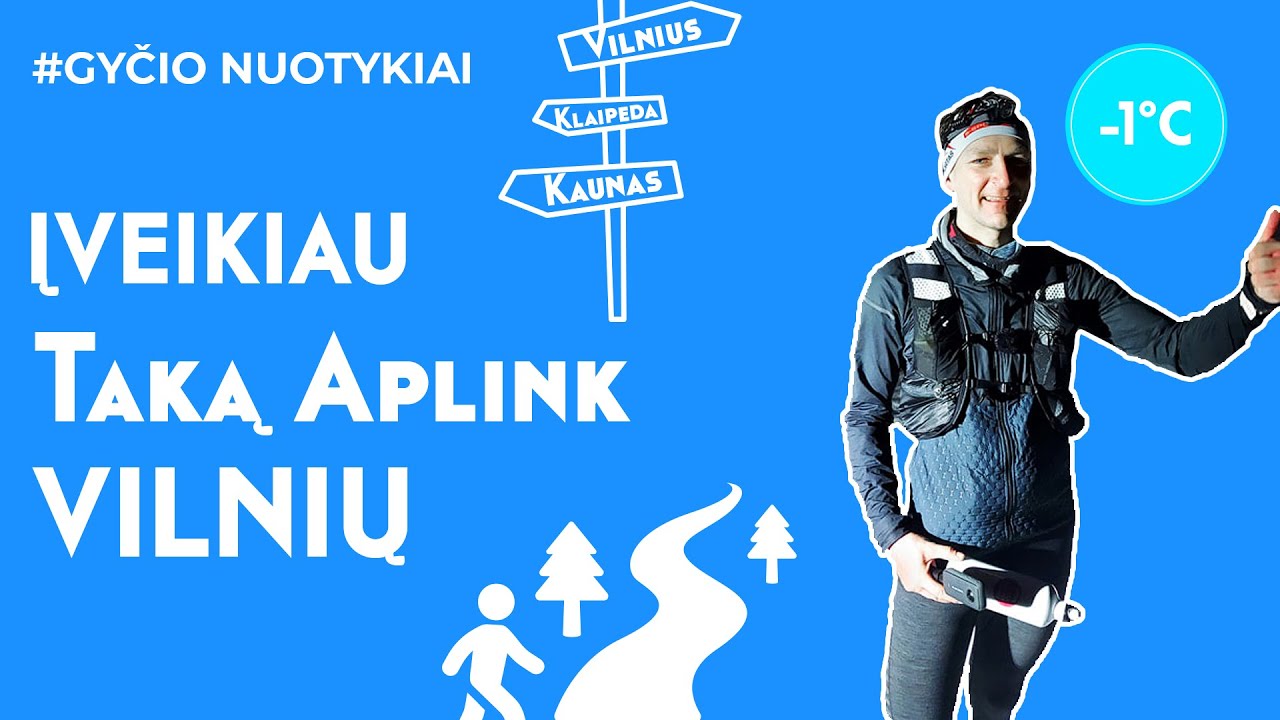 Įveikiau Taką aplink Vilnių 111km.