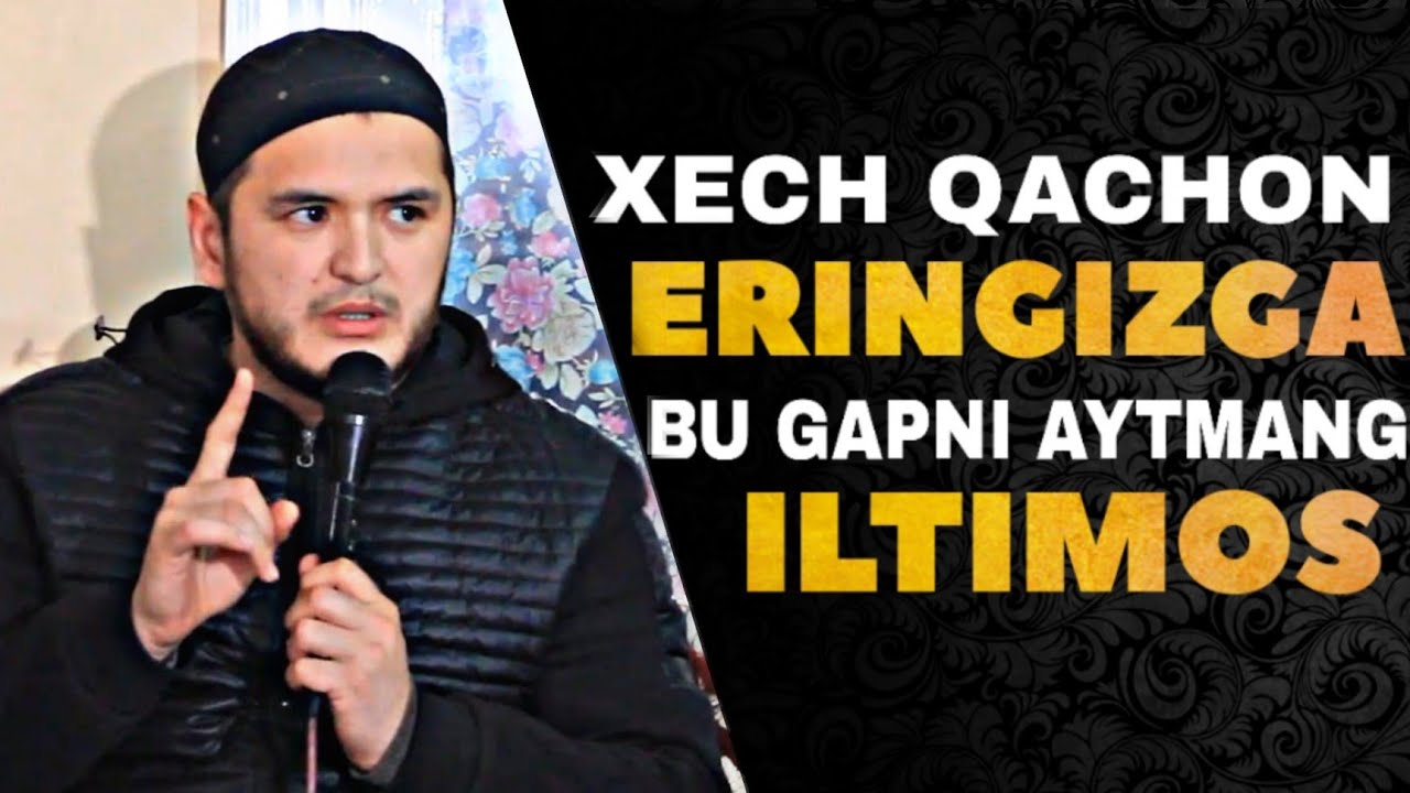 Hamma ayollar eshitishi shart | Eringizga bu so'zni aytmang | Sardor domla