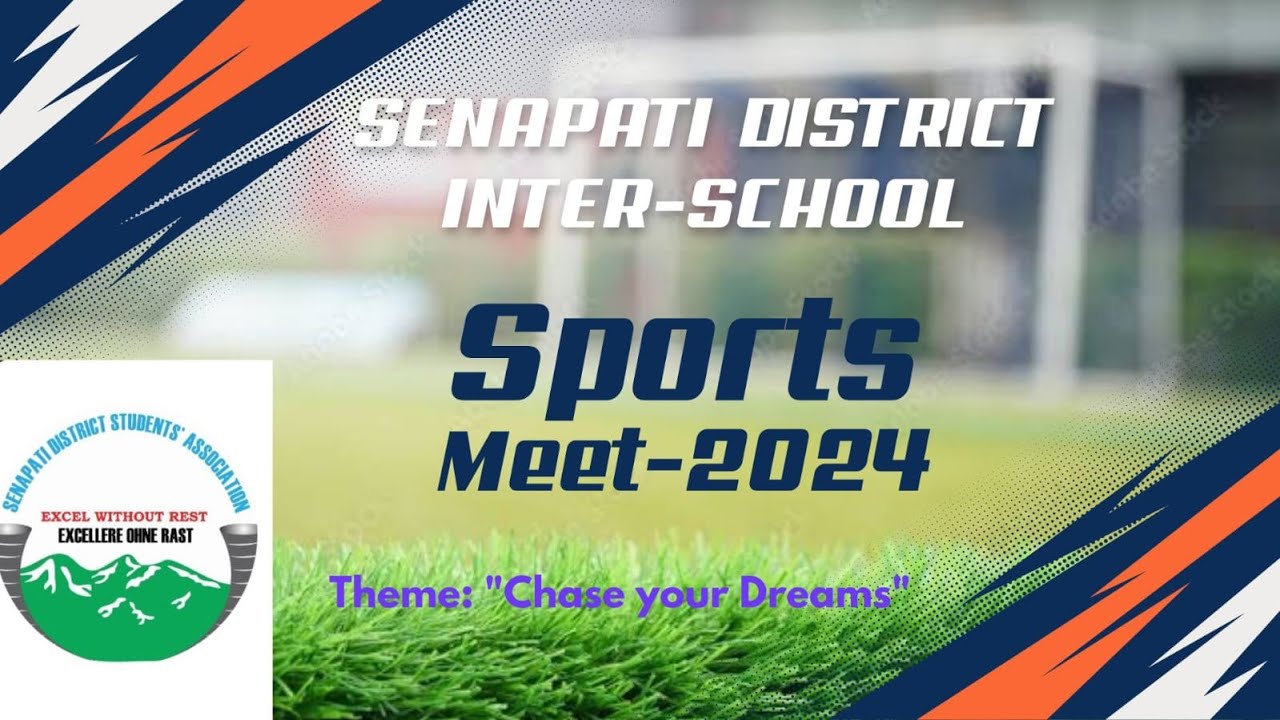 Senapati District Inter-School Sports Meet - 2024