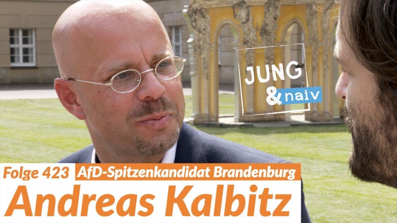 AfD-Spitzenkandidat Andreas Kalbitz - Jung & Naiv: Folge 423 | Wahl in Brandenburg