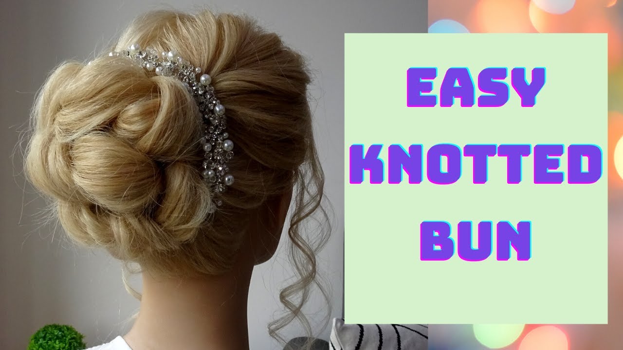 easy knotted bun hair tutorial