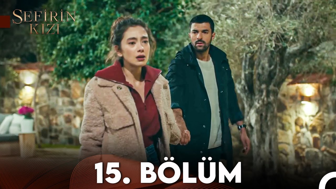 Sefirin Kızı 15. Bölüm