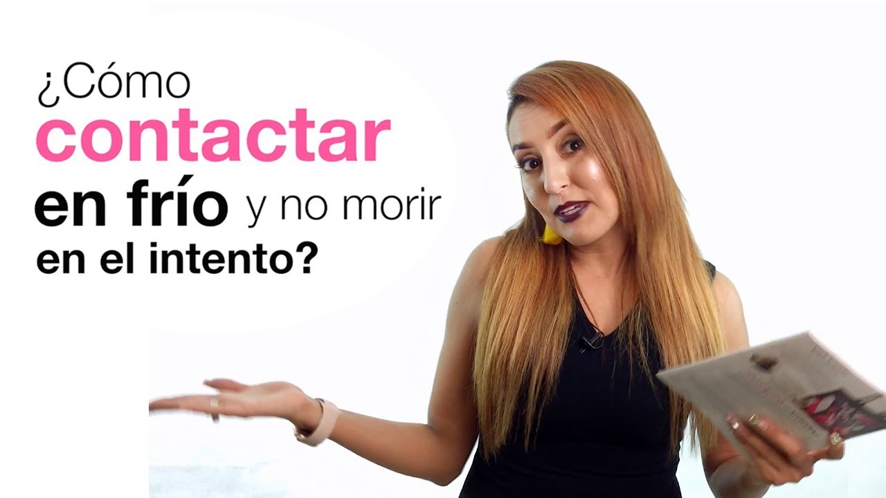 ¿Cómo contactar en frío y no morir en el intento?   Mary Kay