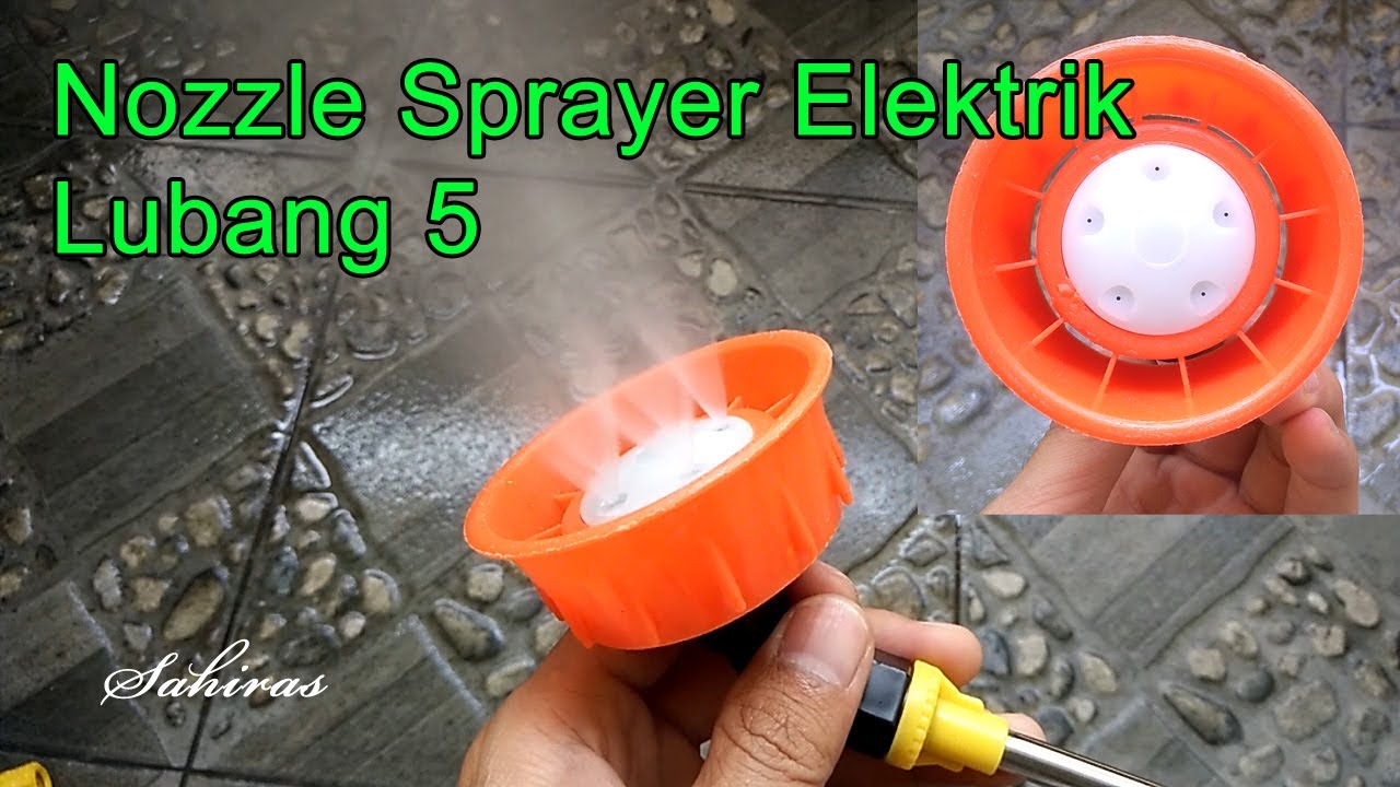 Review Nozzle Sprayer Eketrik  Lubang 5 #Nozzle #Sprayer