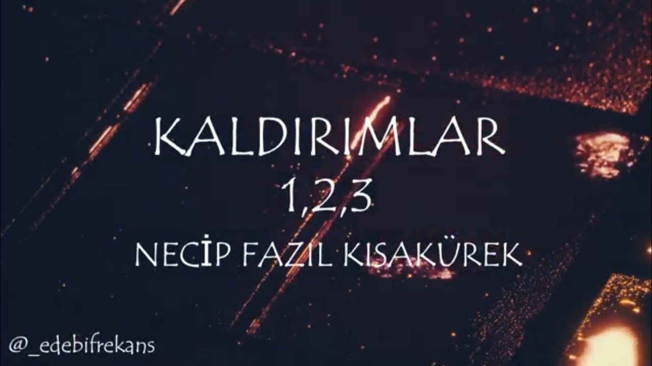 Kaldırımlar | Necip Fazıl KISAKÜREK
