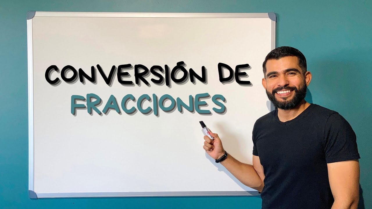 Conversión de fracciones