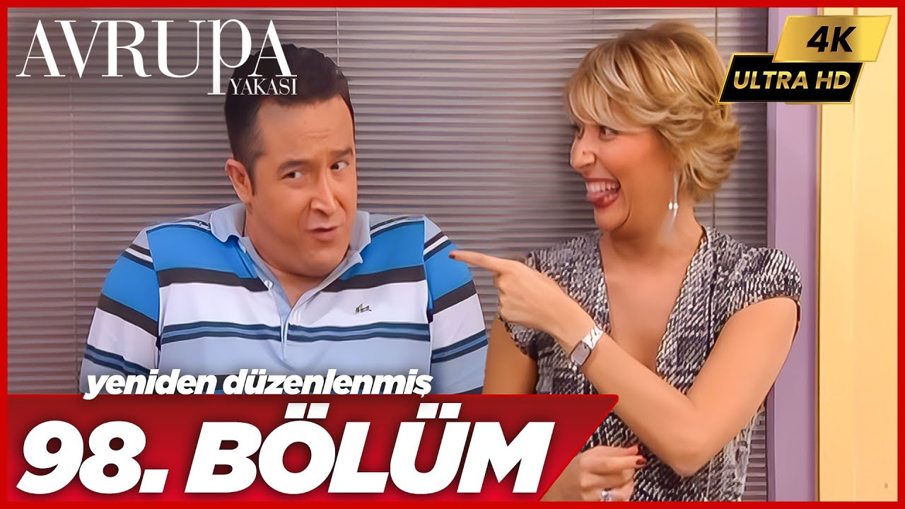 Avrupa Yakası 98. Bölüm | 4K Yüksek Çözünürlük