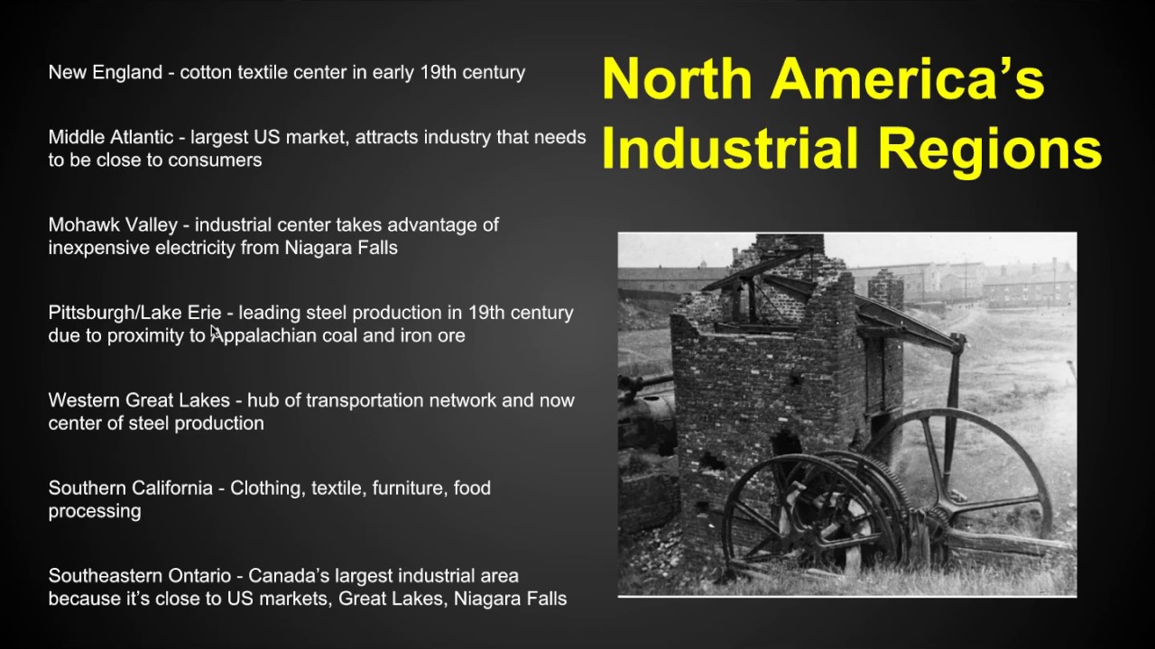 AP Human Geography - Industry - Chapter 11 Key Issue 1