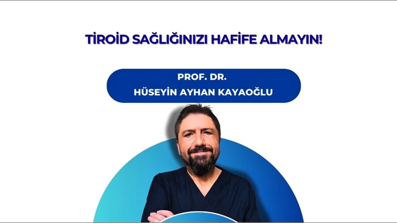 TİROİD SAĞLIĞINIZI HAFİFE ALMAYIN!