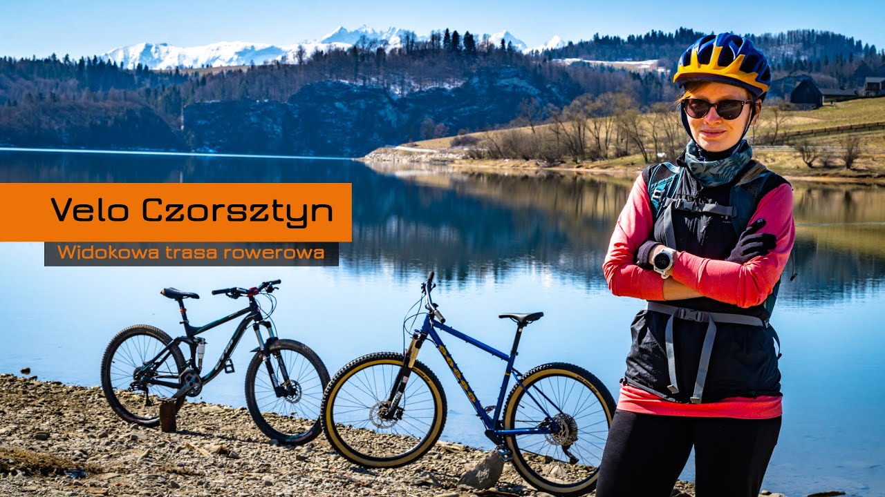 Velo Czorsztyn - wokół jeziora, dwóch zamków, z widokiem na Tatry