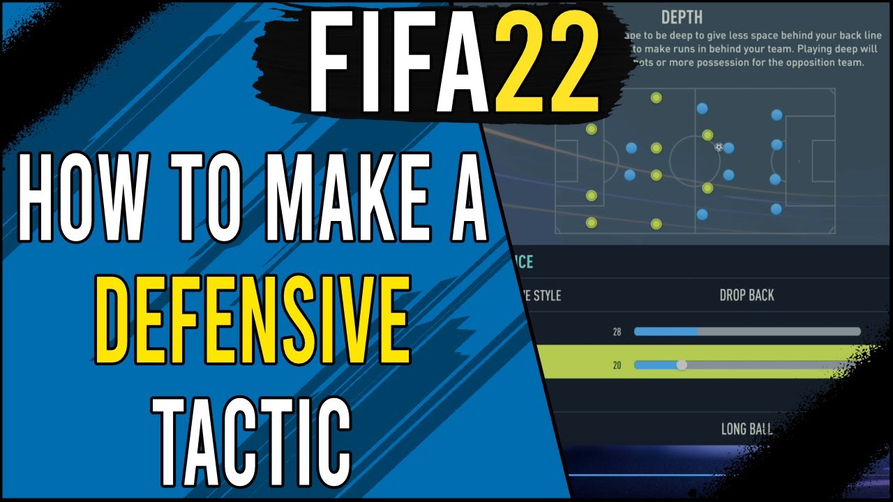 Tips to Make a Successful Defensive Tactic in FIFA 22 | Custom Tactics Tutorial