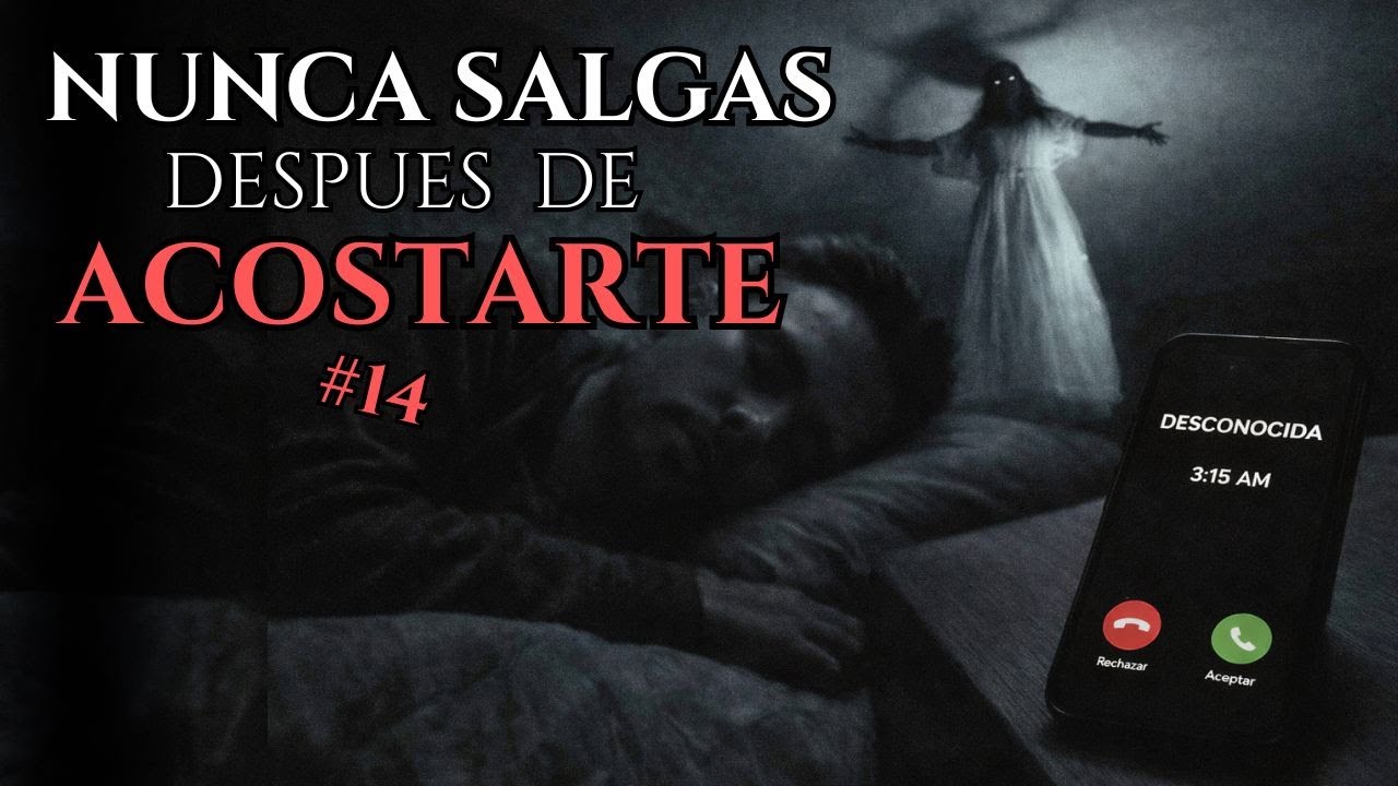 NUNCA SALGAS SI YA EST&Aacute;S ACOSTADO Vol.14 💀 | 7 Veces Que La Noche Cobr&oacute; Su Precio