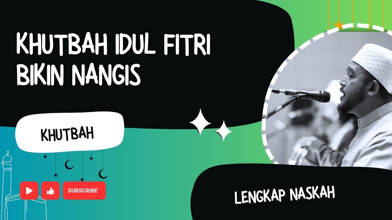 KHUTBAH IDUL FITRI SEDIH | TERBARU 1446 H