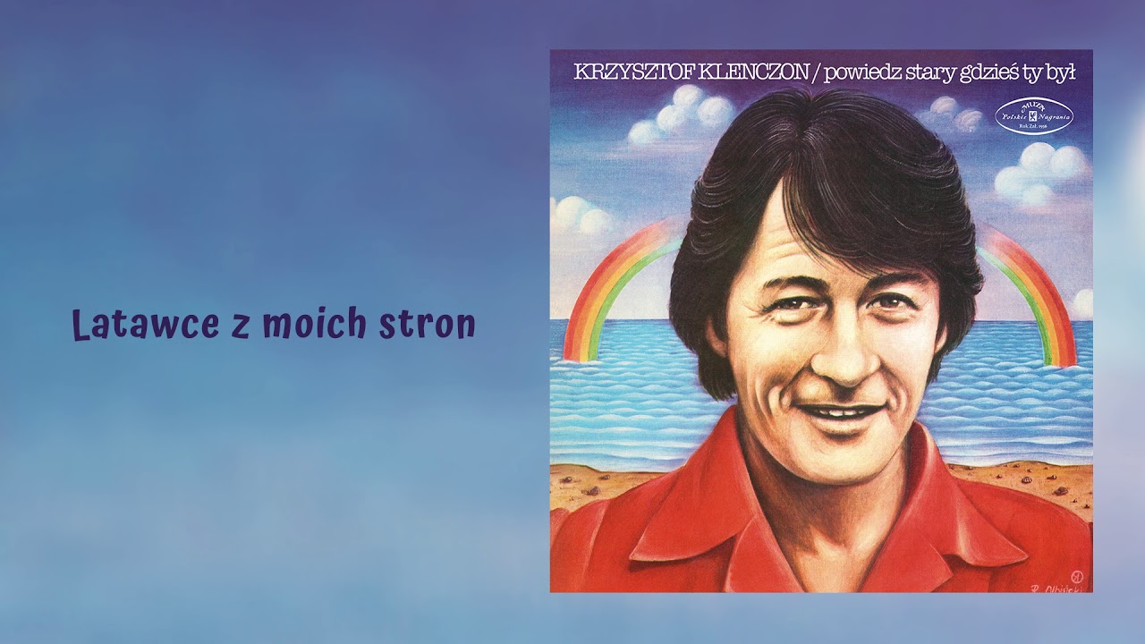 Krzysztof Klenczon - Latawce z moich stron [Official Audio]