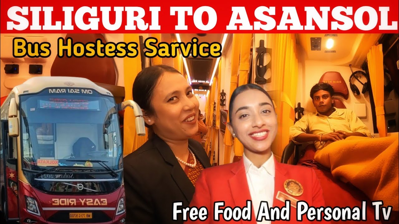 INDIA'S First Bus HOSTESS | Siliguri to Asansol | Siliguri to Asansol Most Luxury Volvo 9600 Bus